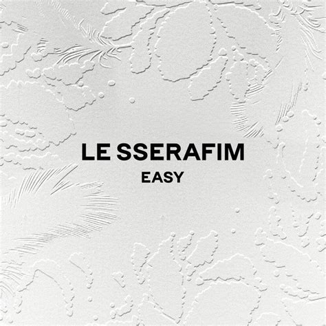 download lagu easy le sserafim ilkpop|Download [EP] LE SSERAFIM – EASY (MP3) • Kpop Explorer.